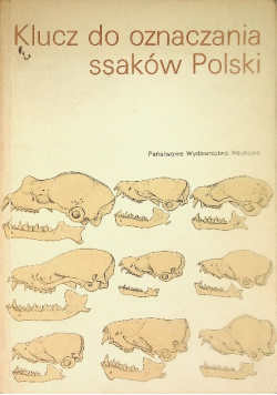 Klucz do oznaczania ssaków Polski