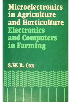 Microelectronics in Agriculture and Horticulture