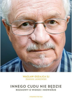 Innego cudu nie będzie