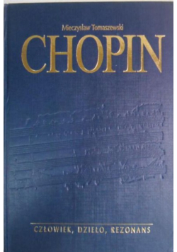 Chopin człowiek dzieło rezonans
