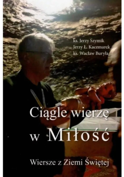 Ciągle wierzę w miłość
