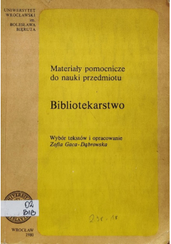 Materiały pomocnicze do nauki przedmiotu bibliotekarstwo