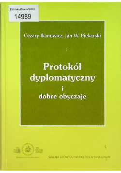 Protokół dyplomatyczny i dobre obyczaje