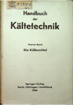 Handbuch der Kaltetechnik Vierter Band