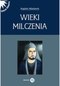 Wieki milczenia