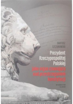 Prezydent Rzeczypospolitej Polskiej