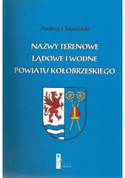 Nazwy terenowe lądowe i wodne powiatu kołobrzeskiego