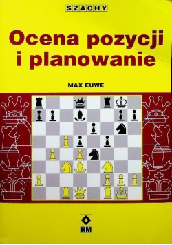 Szachy Ocena pozycji i planowanie