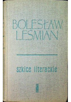 Leśmian Szkice literackie