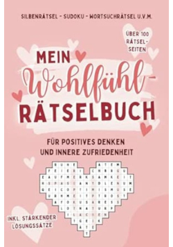 Mein Wohlfühl-Rätselbuch