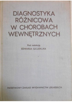 Diagnostyka różnicowa w chorobach wewnętrznych