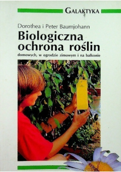 Biologiczna ochrona roślin