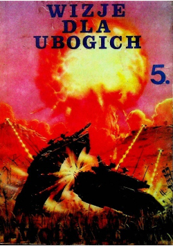 Wizje dla ubogich Tom 5
