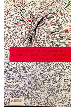Zaburzenia psychiczne u osób upośledzonych umysłowo