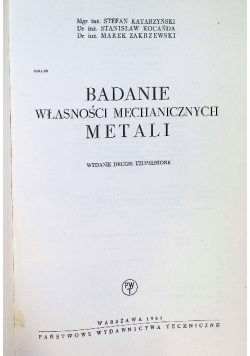 Badanie własności mechanicznych metali