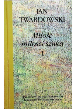 Miłość miłości szuka Tom II