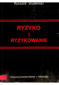 Ryzyko i ryzykowanie