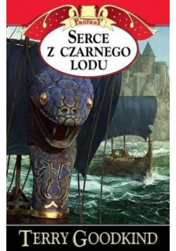 Kroniki Nicci Tom 4 Serce z czarnego lodu