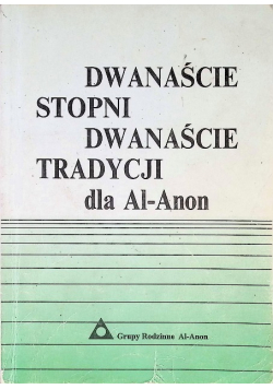 Dwanaście stopni dwanaście tradycji