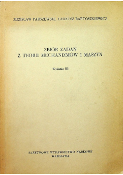 Zbiór zadań z teorii mechanizmów i maszyn