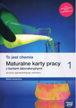 To jest chemia 1 Maturalne karty pracy