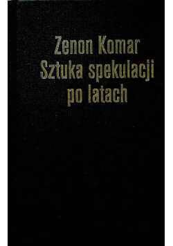 Sztuka spekulacji po latach Tom 2