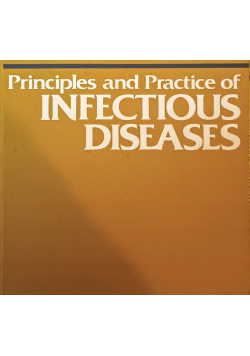 Principles and practice of infectious diseases