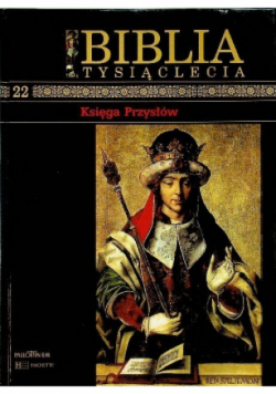 Biblia tysiąclecia Tom 22 Księga przysłów