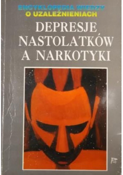 Depresje nastolatków a narkotyki