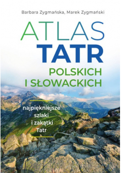 Atlas Tatr polskich i słowackich