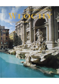 Niezapomniane podróże Włochy
