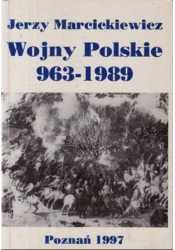 Wojny Polskie 963 1989