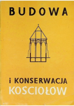 Budowa i konserwacja kościołow
