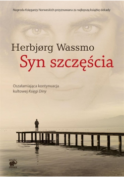 Trylogia Diny Tom 2 Syn szczęścia
