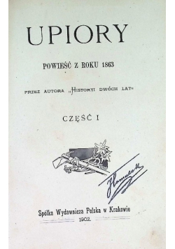 Upiory  Część 1 1902 r.