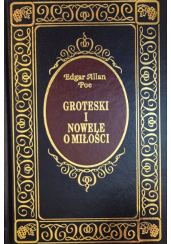 Groteski i nowele o miłości