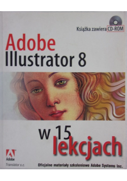 Adobe Illustrator 8 w 15 lekcjach