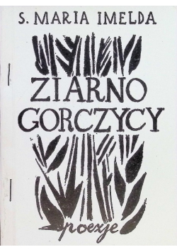 Ziarno Gorczycy Poezje