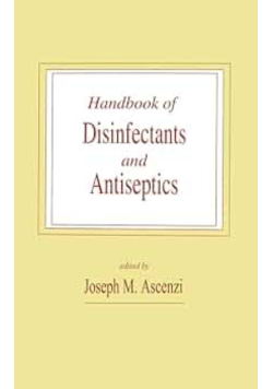 Handbook of Disinfectants and Antiseptics