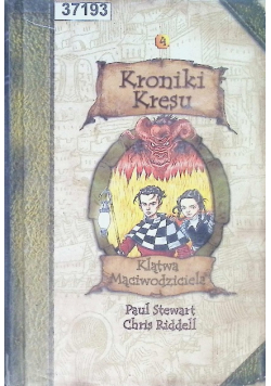 Kroniki Kresu Tom 4 Klątwa Mąciwodziciela