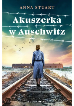Akuszerka w Auschwitz