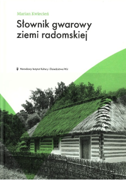 Słownik gwarowy ziemi radomskiej