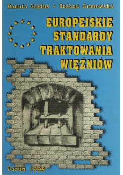 Europejskie standardy traktowania więźniów