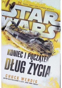 Star Wars Koniec i początek Dług życia