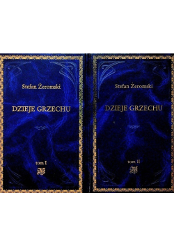 Dzieje grzechu Tom od I do II