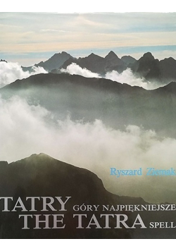 Tatry góry najpiękniejsze