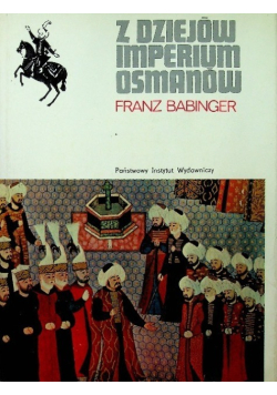 Z dziejów imperium Osmanów