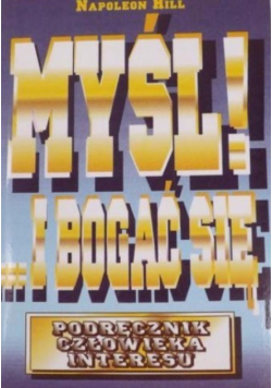 Myśl i bogać się