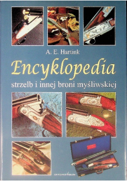 Encyklopedia strzelb i innej broni myśliwskiej