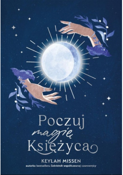 Poczuj magię Księżyca